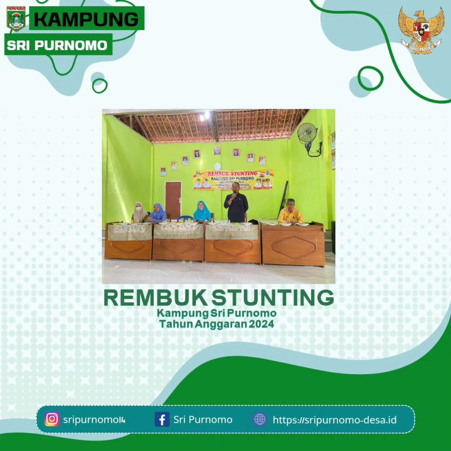 Rembuk Stunting Kampung Sri Purnomo, Tahun Anggaran 2024